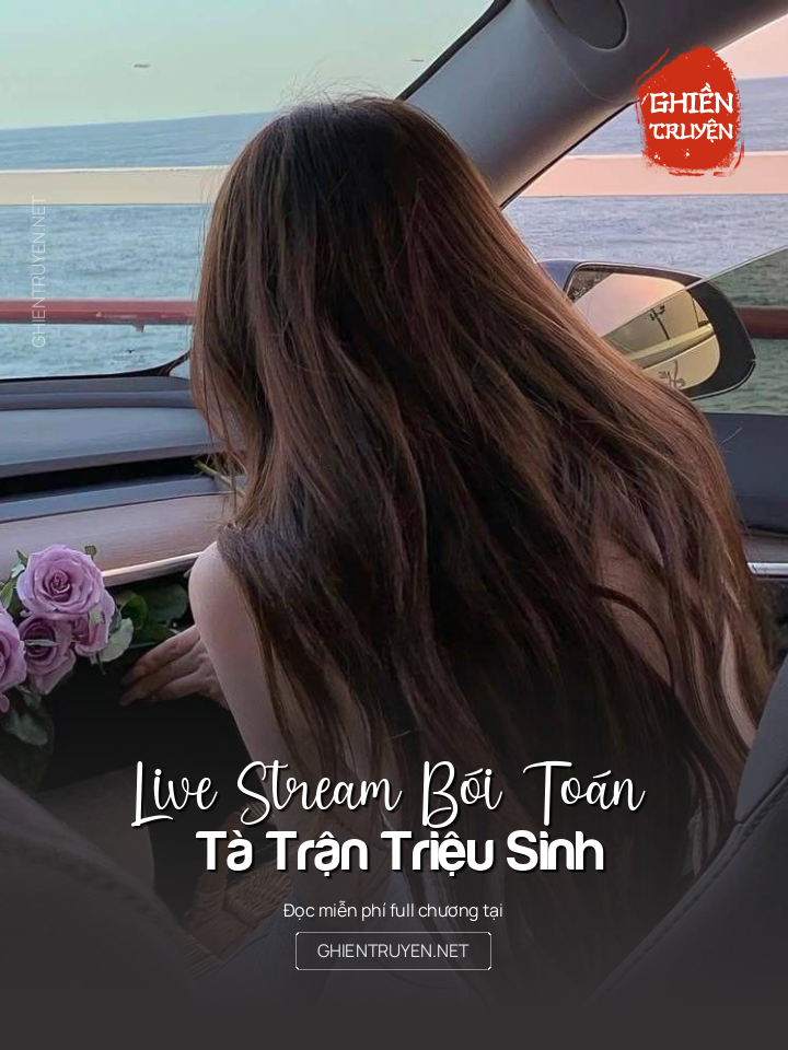 Live Stream Bói Toán - Tà Trận Triệu Sinh