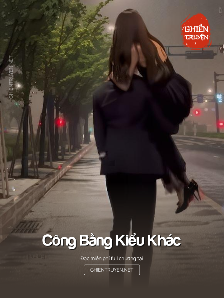 Công Bằng Kiểu Khác