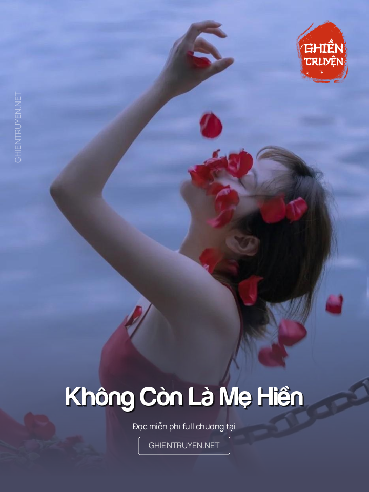 Không Còn Là Mẹ Hiền