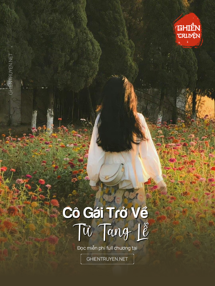 Cô Gái Trở Về Từ Tang Lễ