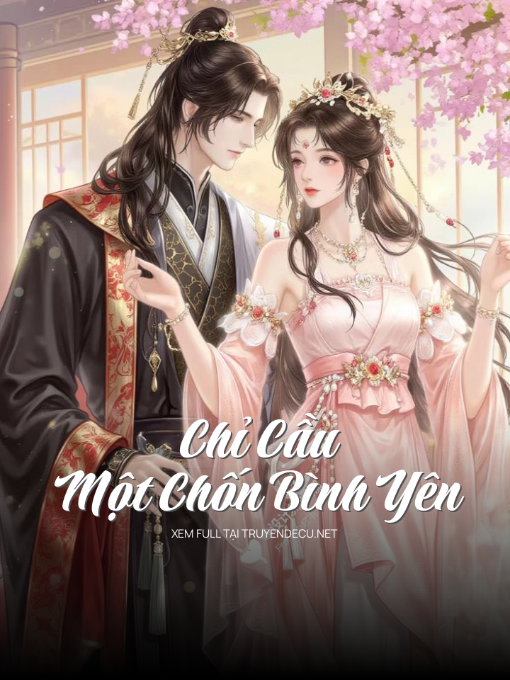 Chỉ Cầu Một Chốn Bình Yên