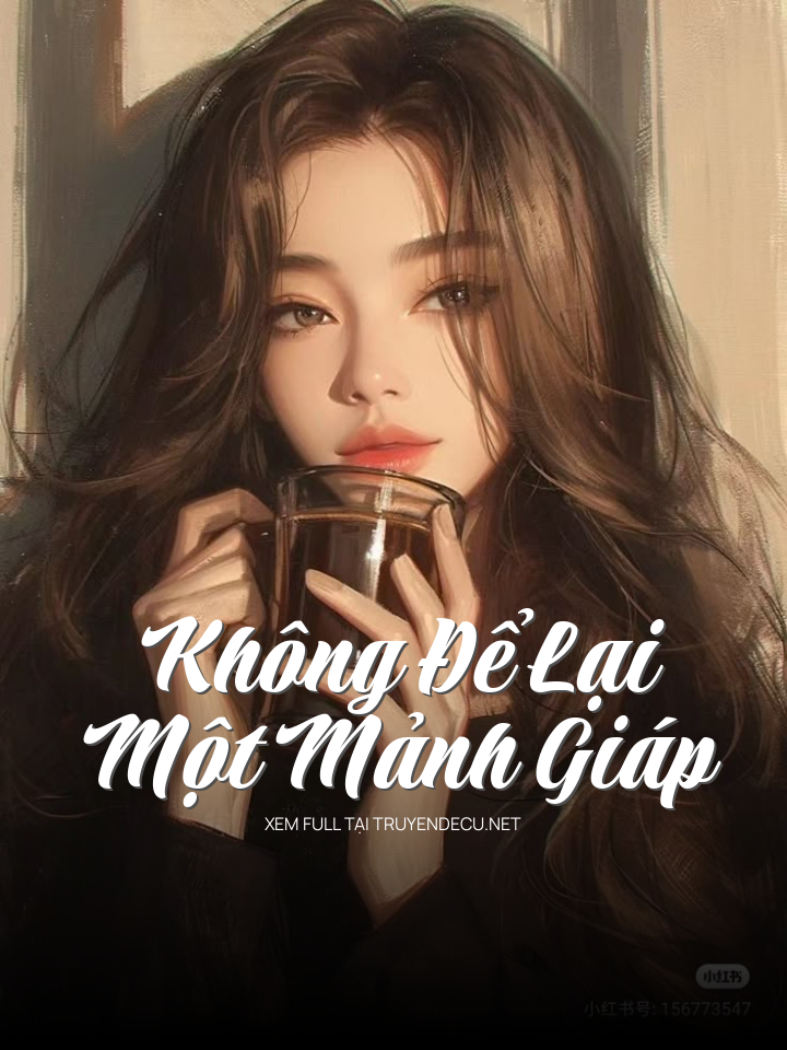 Không Để Lại Một Mảnh Giáp