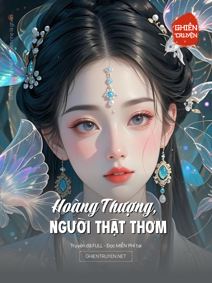 Hoàng Thượng, Người Thật Thơm