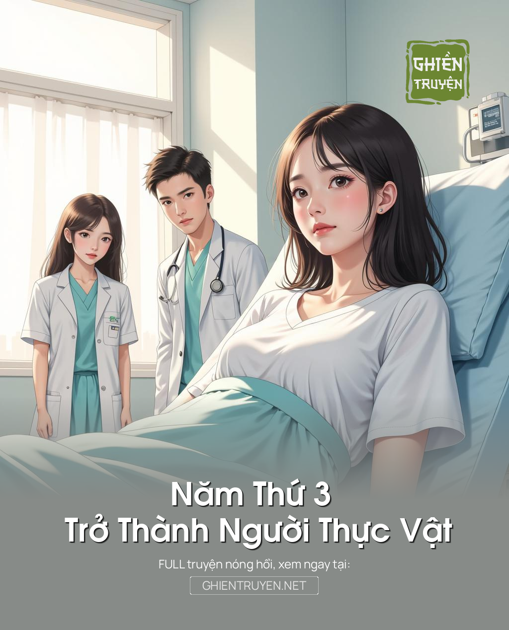 Năm Thứ 3 Trở Thành Người Thực Vật