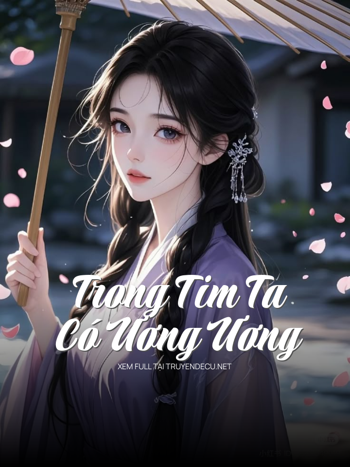 Trong Tim Ta Có Ương Ương