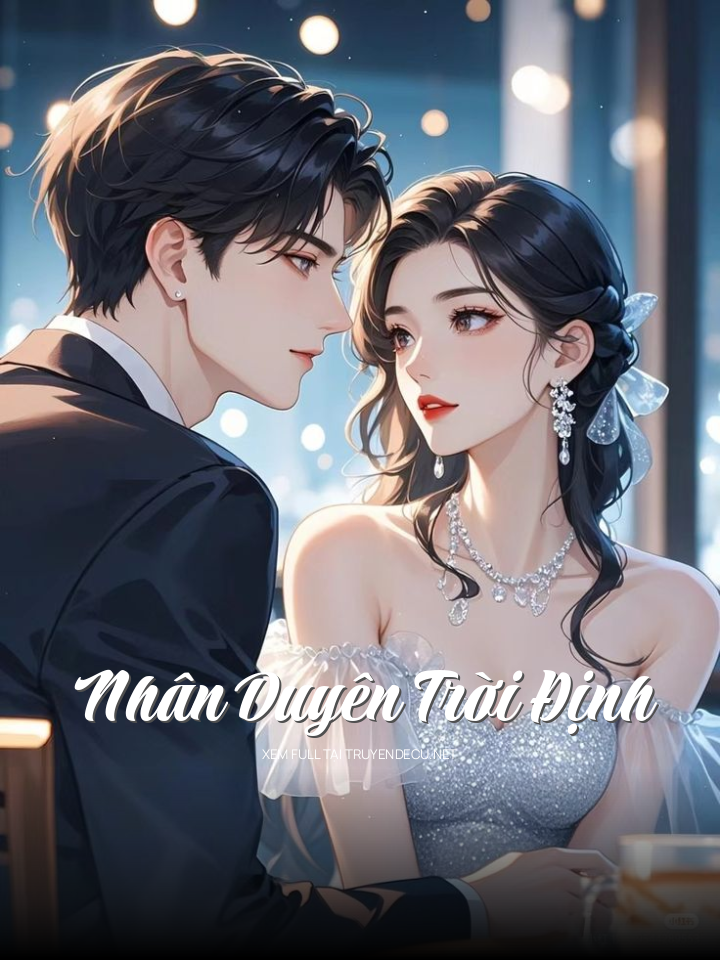 Nhân Duyên Trời Định