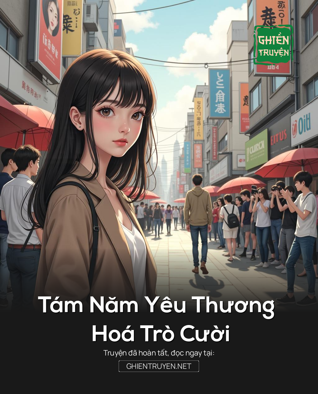 Tám Năm Yêu Thương Hoá Trò Cười