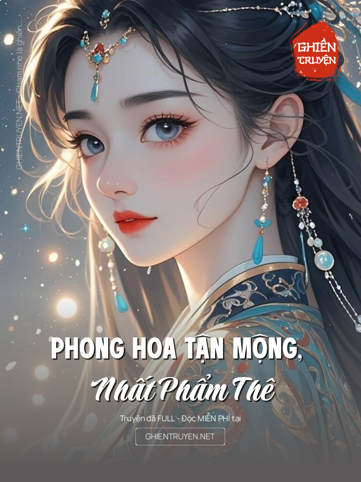 Phong Hoa Tận Mộng, Nhất Phẩm Thê