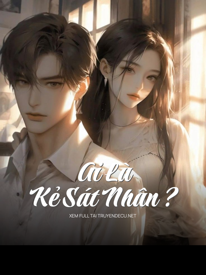 Ai Là Kẻ Sát Nhân ?