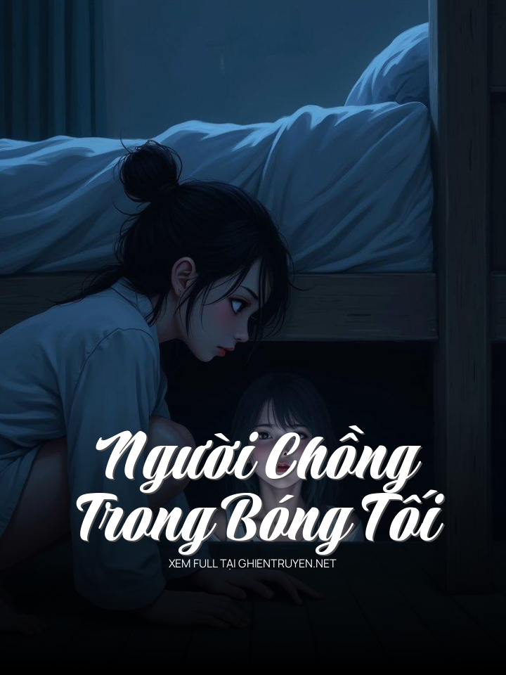 Người Chồng Trong Bóng Tối