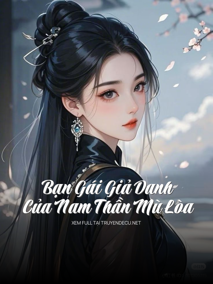 Bạn Gái Giả Danh Của Nam Thần Mù Lòa