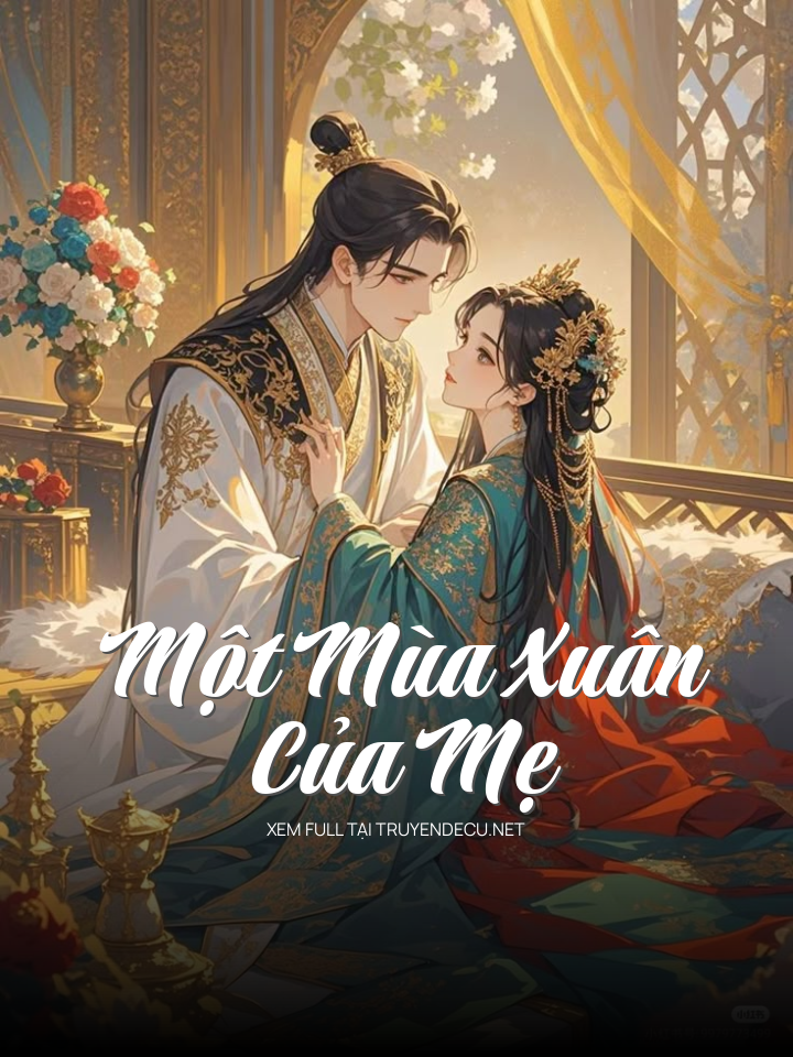 Một Mùa Xuân Của Mẹ