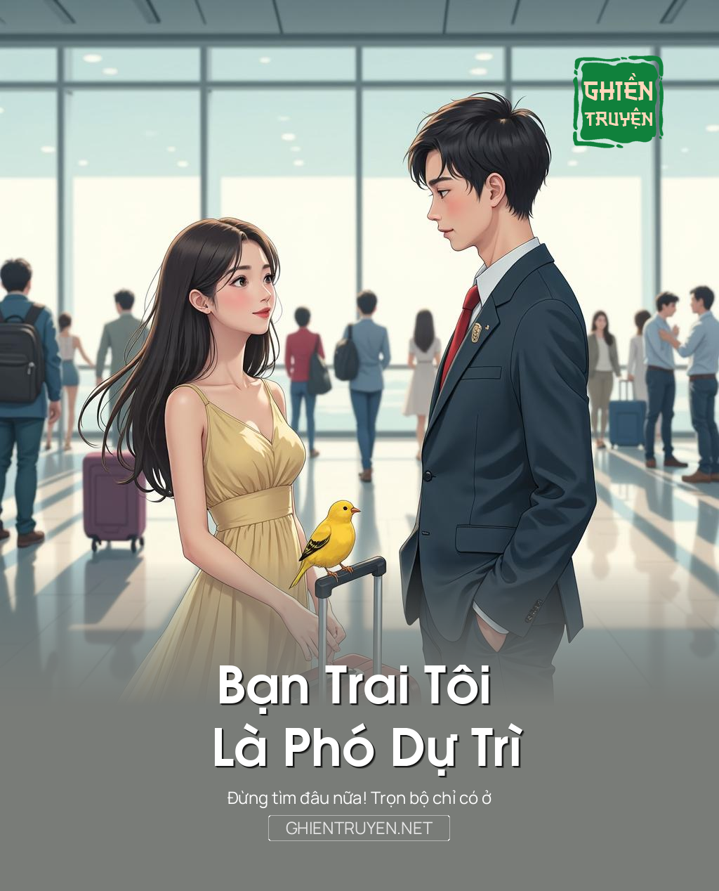 Bạn Trai Tôi Là Phó Dự Trì