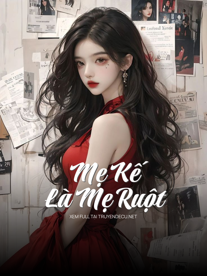 Mẹ Kế Là Mẹ Ruột