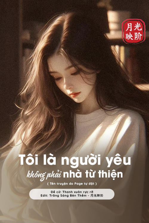 Tôi Là Người Yêu – Không Phải Nhà Từ Thiện