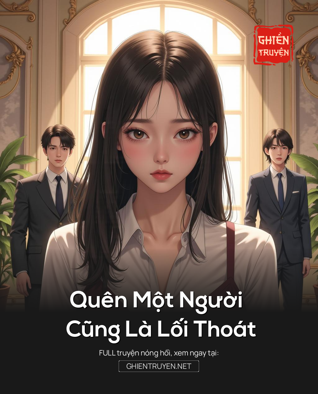 Quên Một Người Cũng Là Lối Thoát