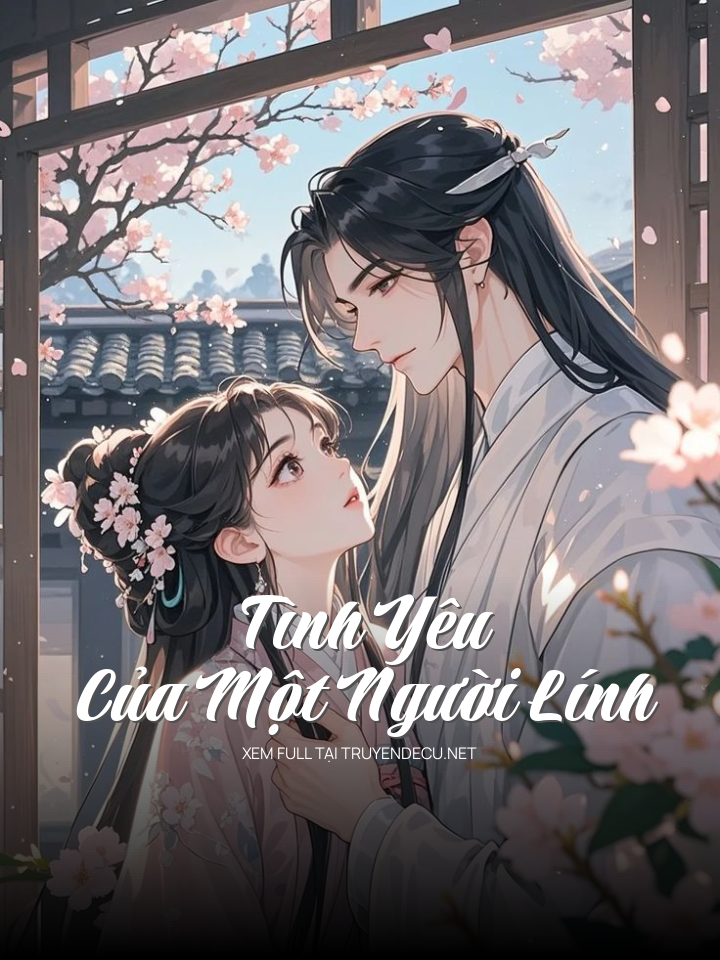 Tình Yêu Của Một Người Lính