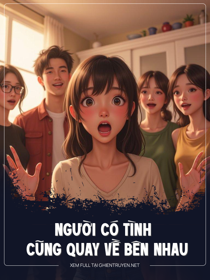 Người Có Tình Cũng Quay Về Bên Nhau