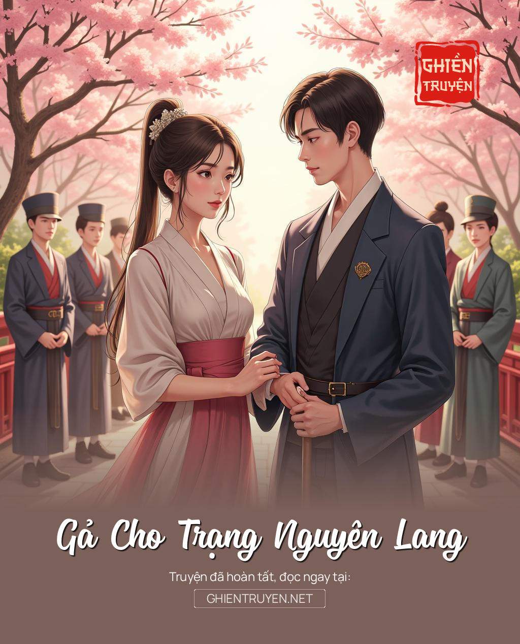 Gả Cho Trạng Nguyên Lang