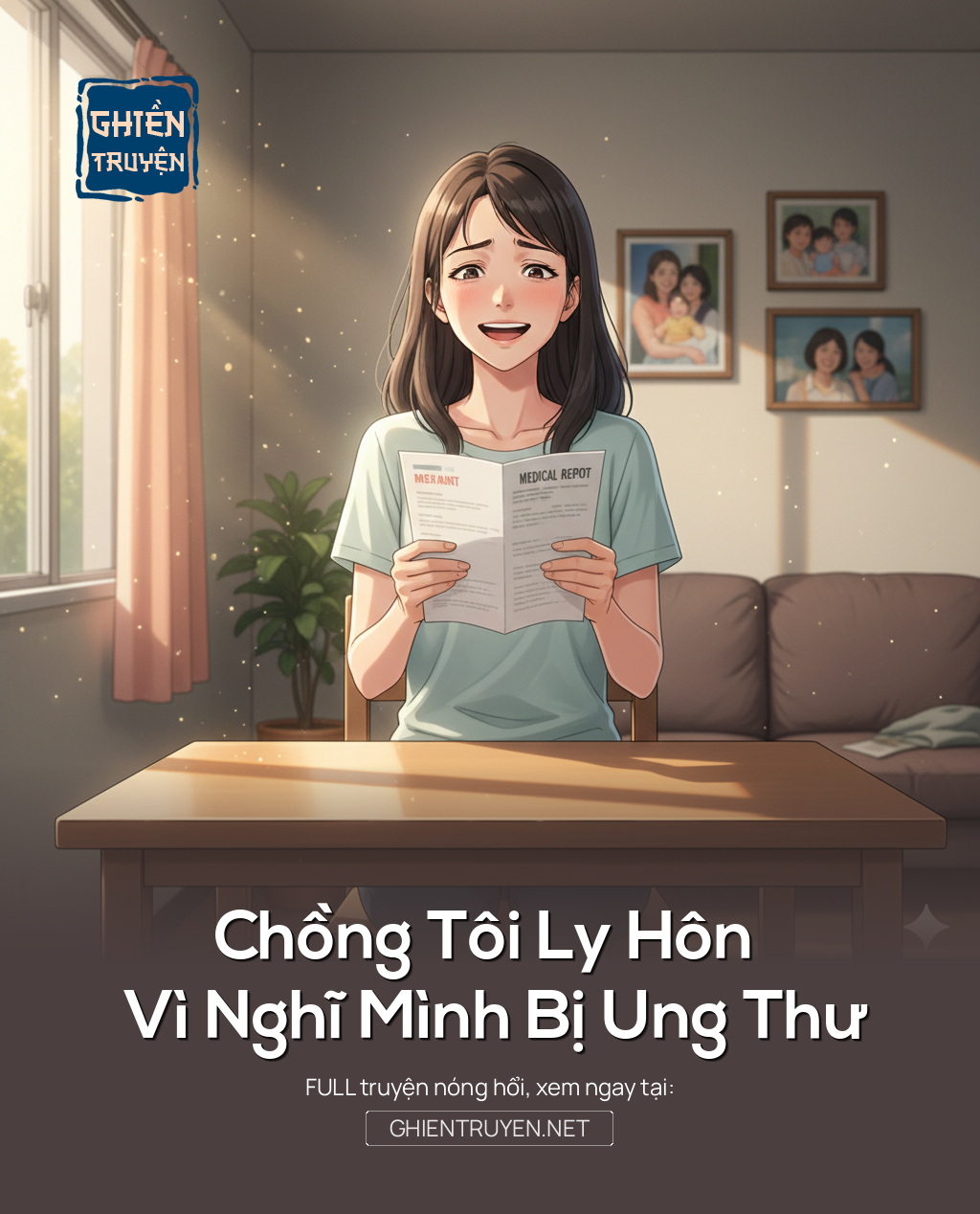 Chồng Tôi Ly Hôn Vì Nghĩ Mình Bị Ung Thư