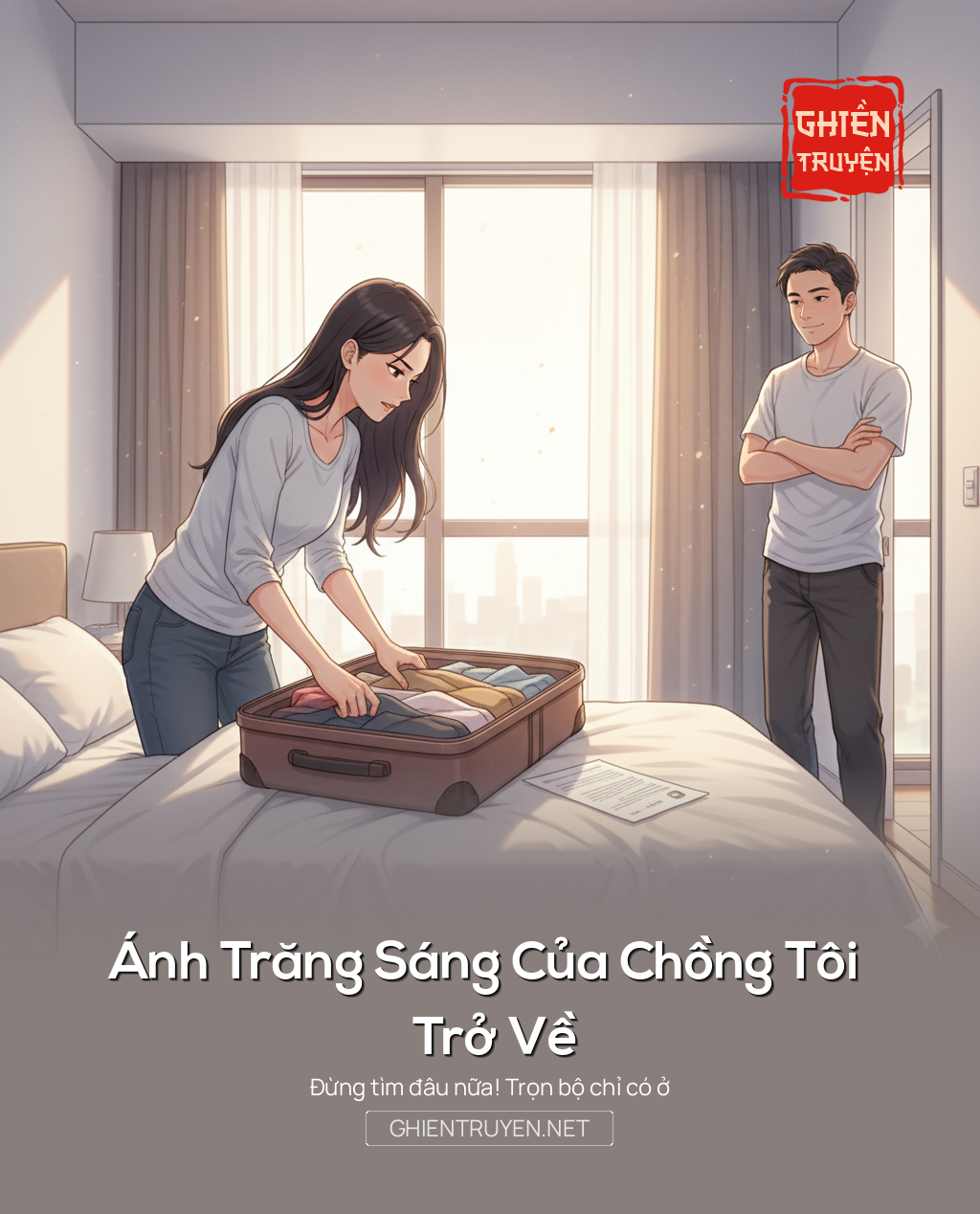 Ánh Trăng Sáng Của Chồng Tôi Trở Về