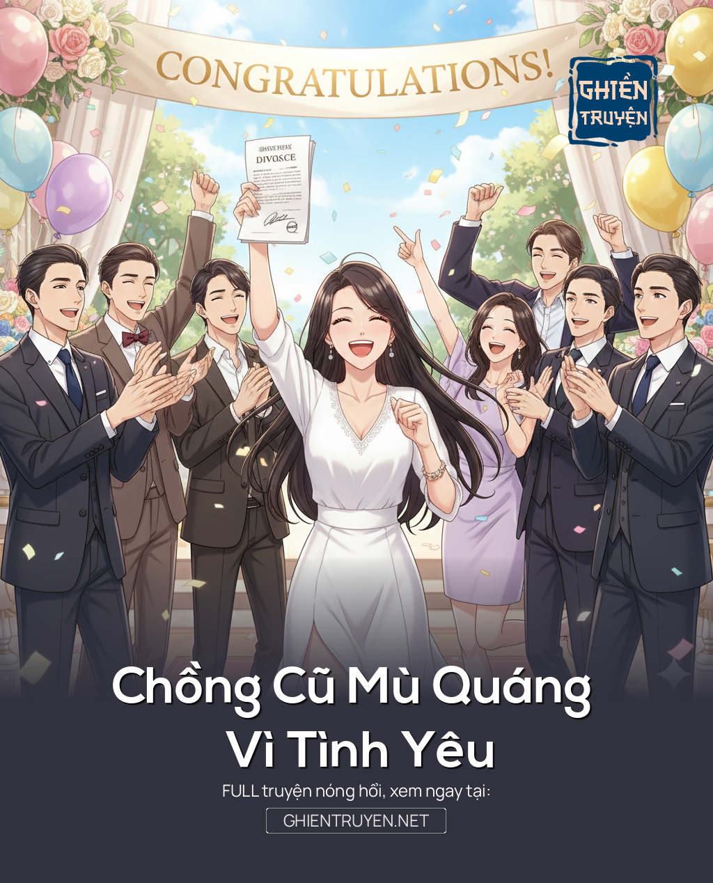 Chồng Cũ Mù Quáng Vì Tình Yêu