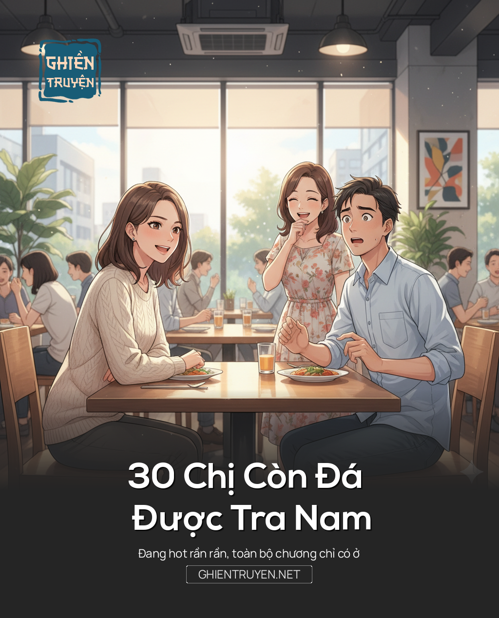 30 Chị Còn Đá Được Tra Nam