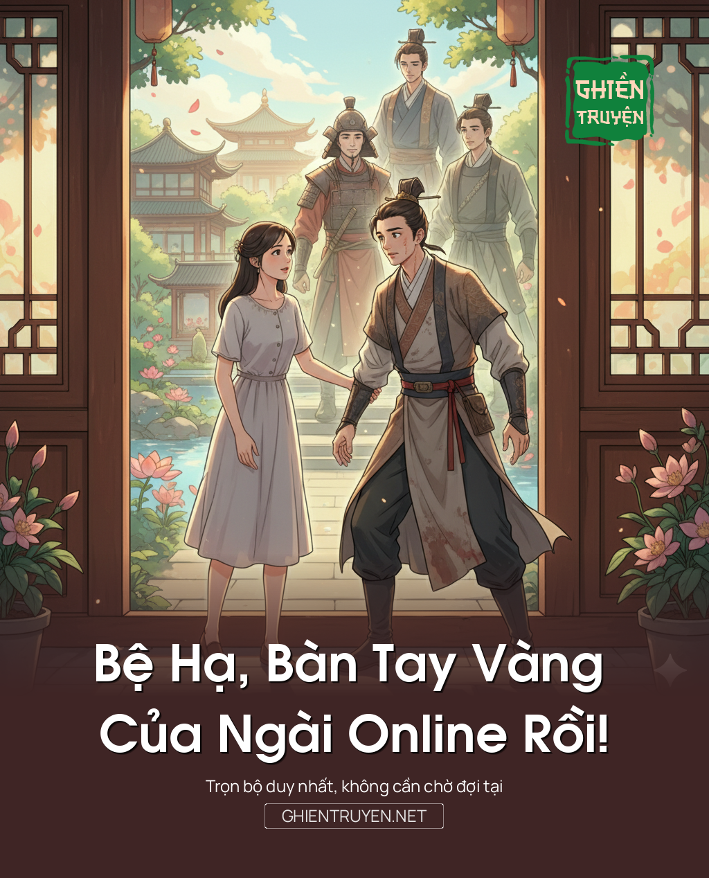 Bệ Hạ, Bàn Tay Vàng Của Ngài Online Rồi!