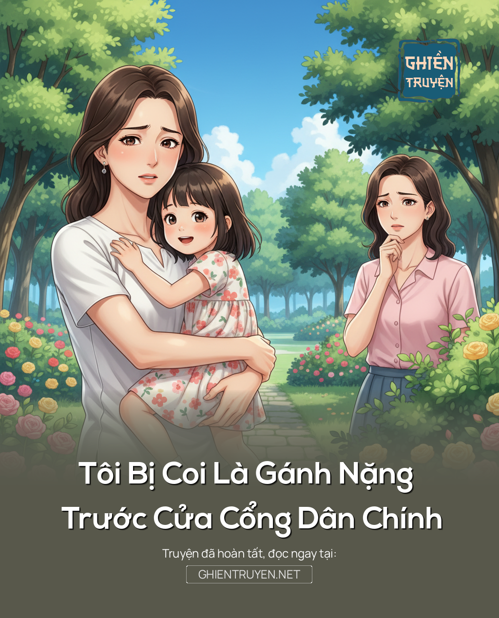 Tôi Bị Coi Là Gánh Nặng Trước Cửa Cổng Dân Chính