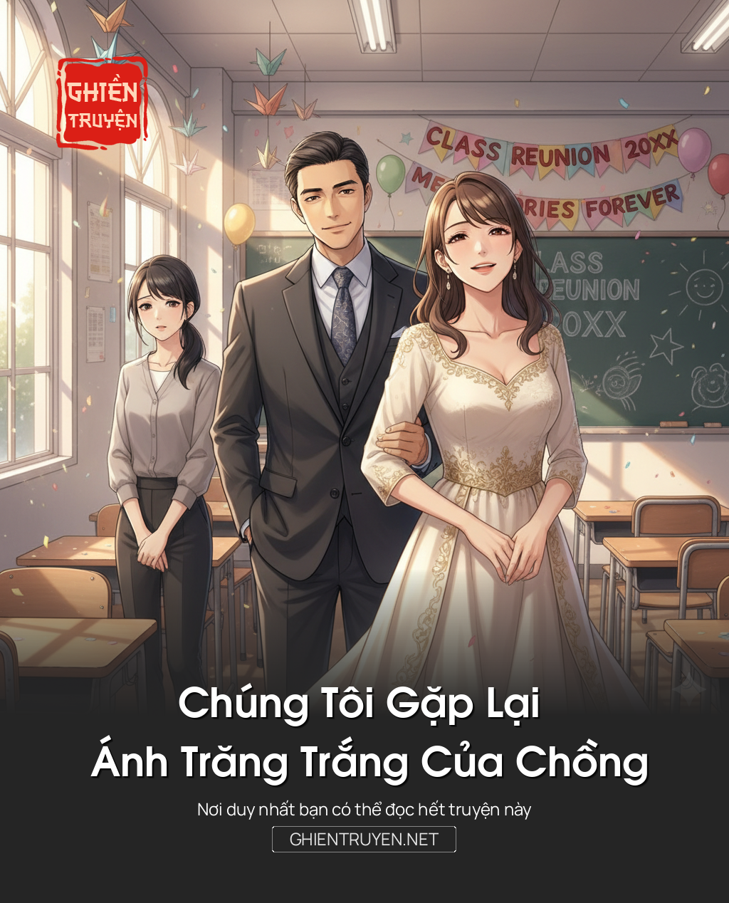 Chúng Tôi Gặp Lại Ánh Trăng Trắng Của Chồng