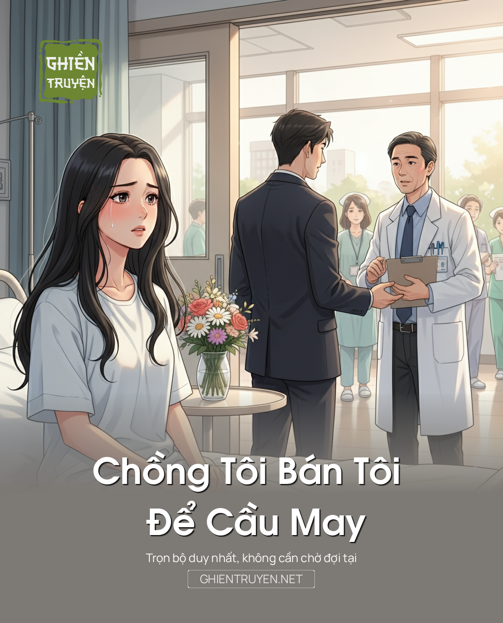 Chồng Tôi Bán Tôi Để Cầu May