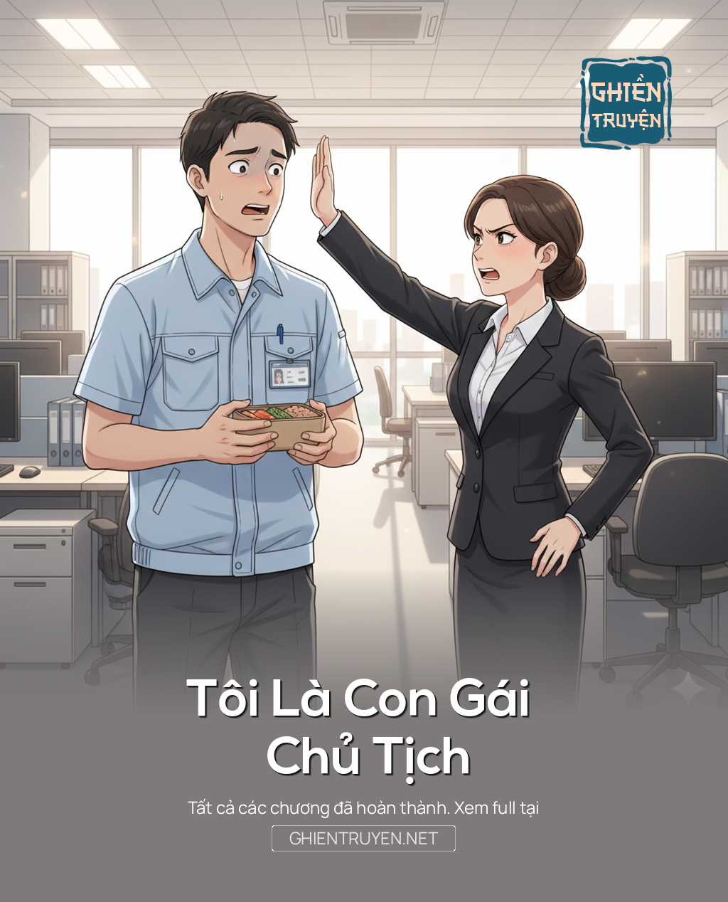 Tôi Là Con Gái Chủ Tịch