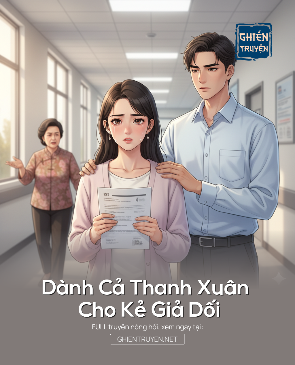 Dành Cả Thanh Xuân Cho Kẻ Giả Dối