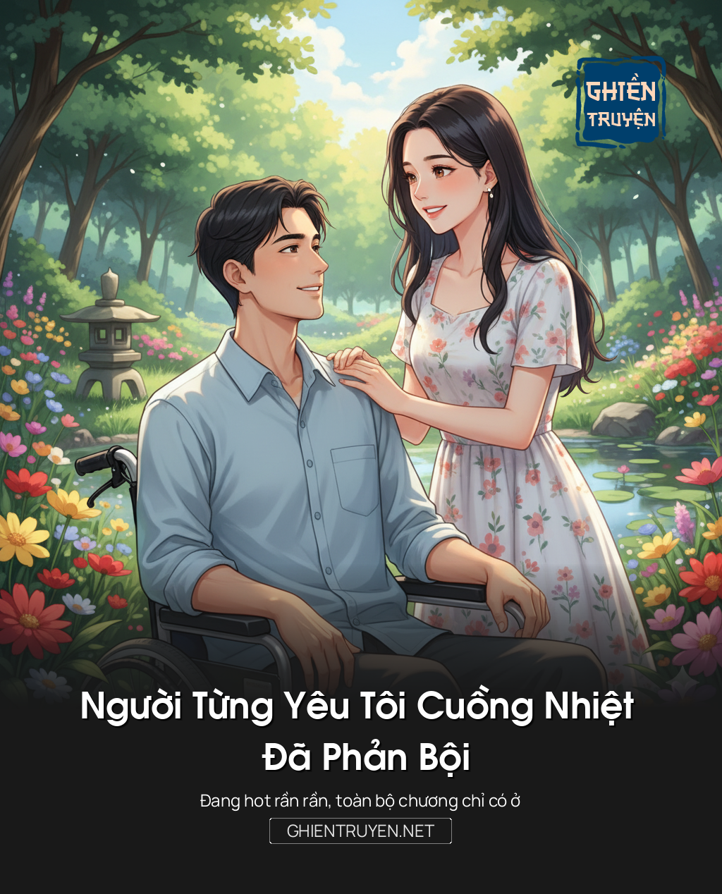 Người Từng Yêu Tôi Cuồng Nhiệt Đã Phản Bội