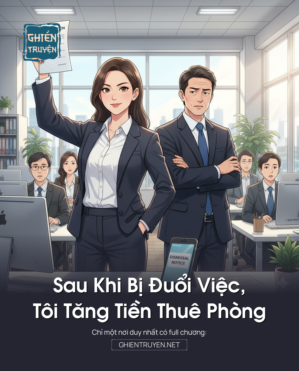 Sau Khi Bị Đuổi Việc, Tôi Tăng Tiền Thuê Phòng