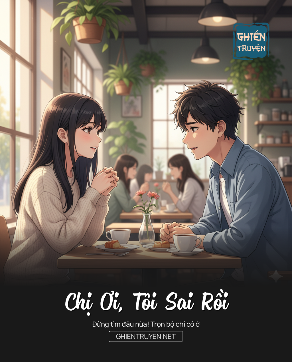 Chị Ơi, Tôi Sai Rồi