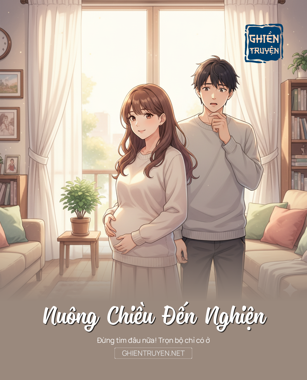 Nuông Chiều Đến Nghiện