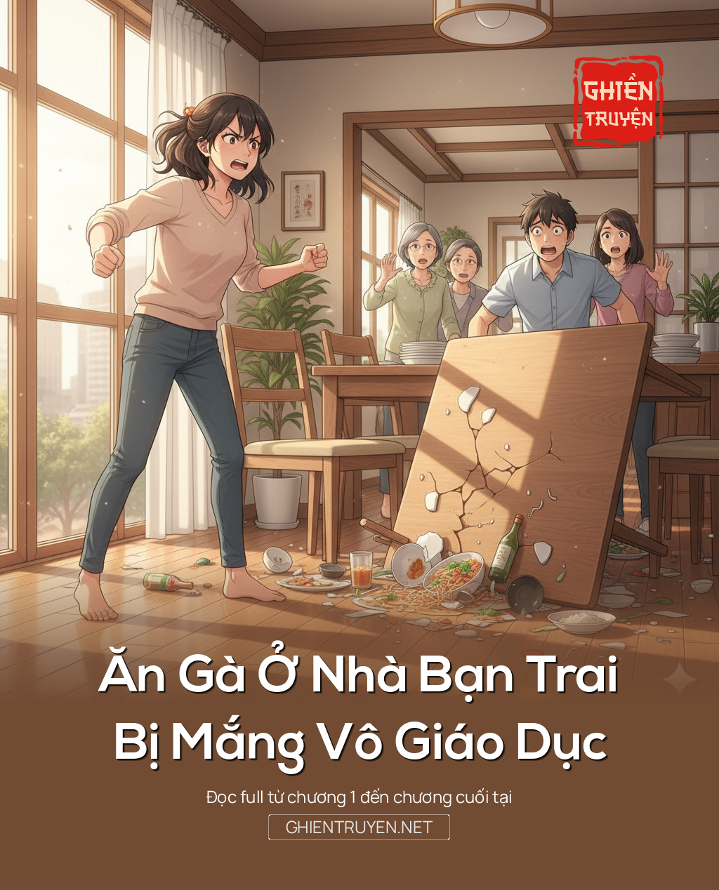 Ăn Gà Ở Nhà Bạn Trai, Bị Mắng Vô Giáo Dục