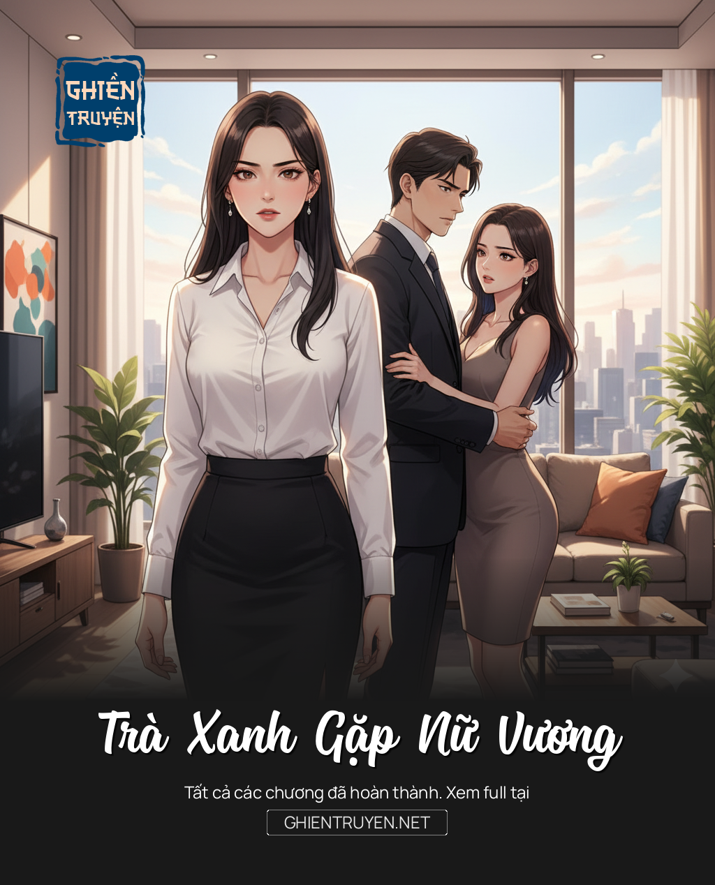 Trà Xanh Gặp Nữ Vương