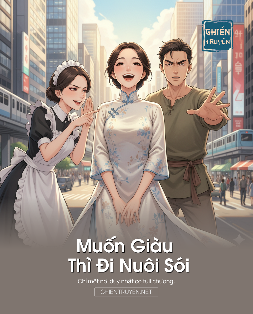 Muốn Giàu Thì Đi Nuôi Sói