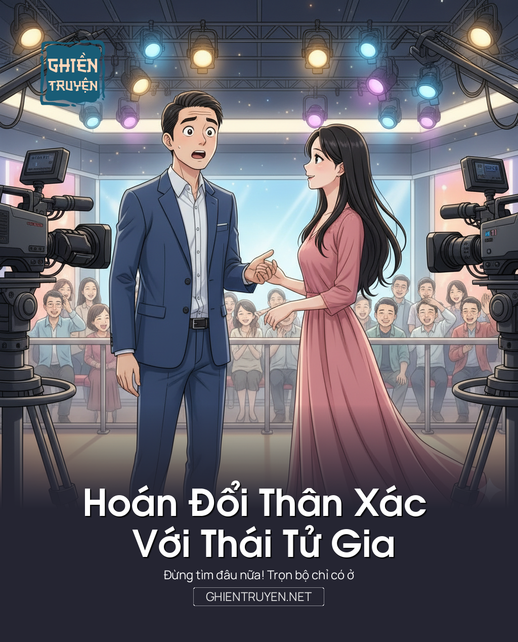 Hoán Đổi Thân Xác Với Thái Tử Gia