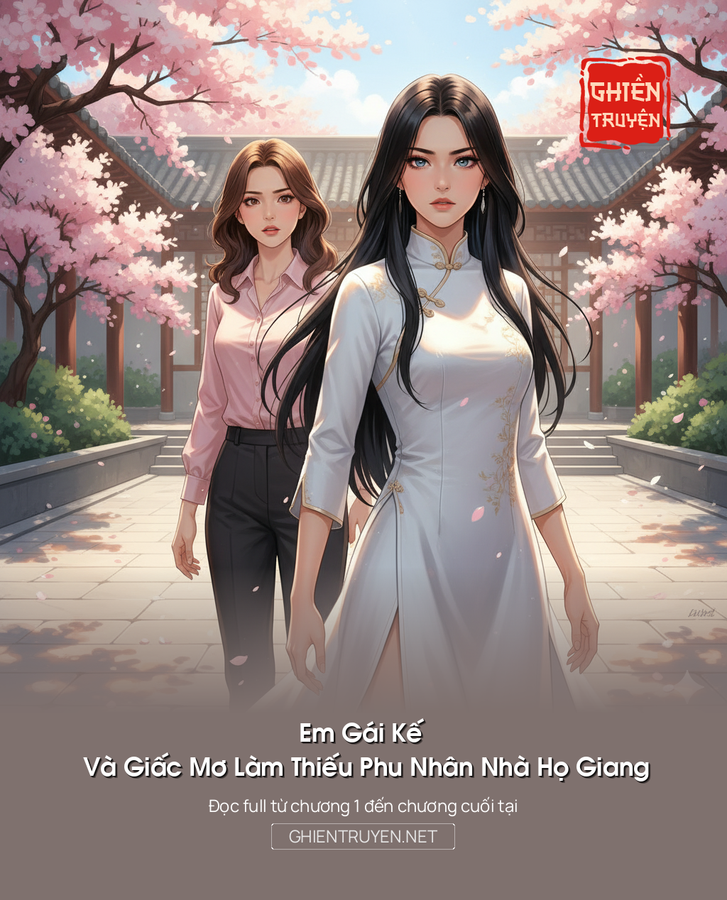 Em Gái Kế Và Giấc Mơ Làm Thiếu Phu Nhân Nhà Họ Giang