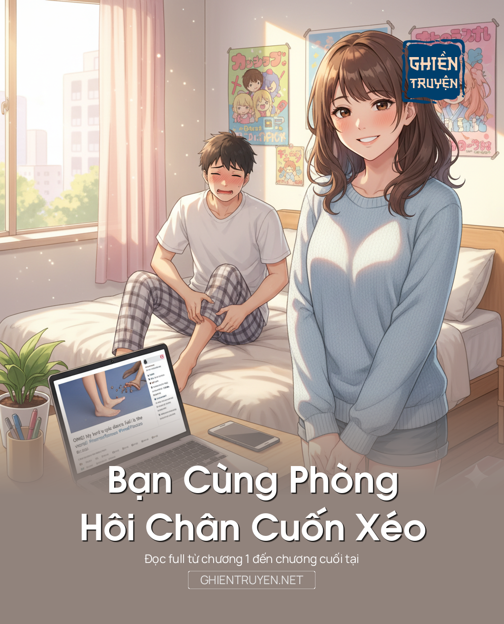 Bạn Cùng Phòng Hôi Chân Cuốn Xéo
