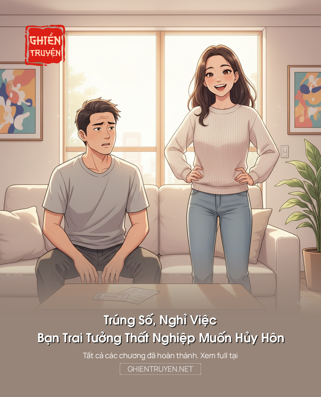 Trúng Số, Nghỉ Việc, Bạn Trai Tưởng Thất Nghiệp Muốn Hủy Hôn