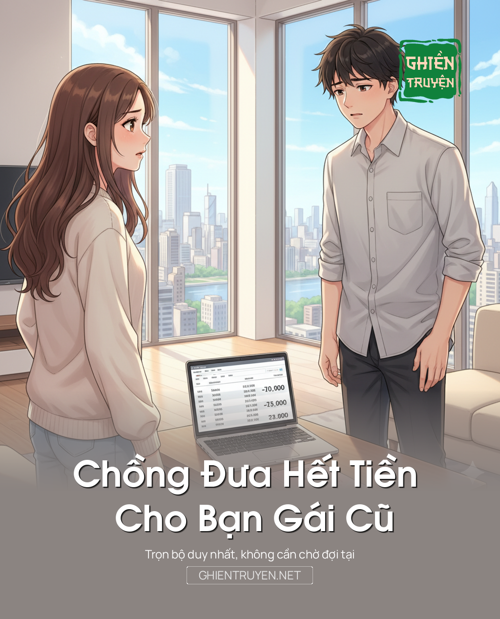 Chồng Đưa Hết Tiền Cho Bạn Gái Cũ