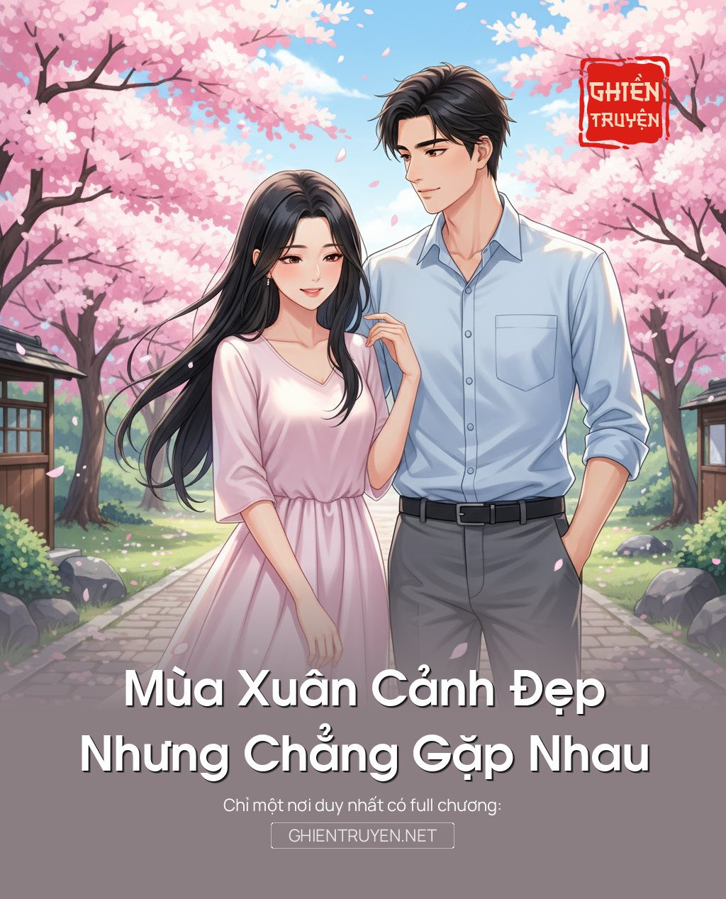Mùa Xuân Cảnh Đẹp, Nhưng Chẳng Gặp Nhau