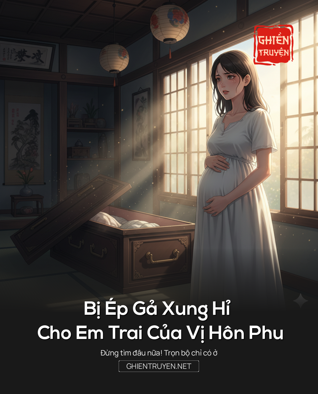 Bị Ép Gả Xung Hỉ Cho Em Trai Của Vị Hôn Phu