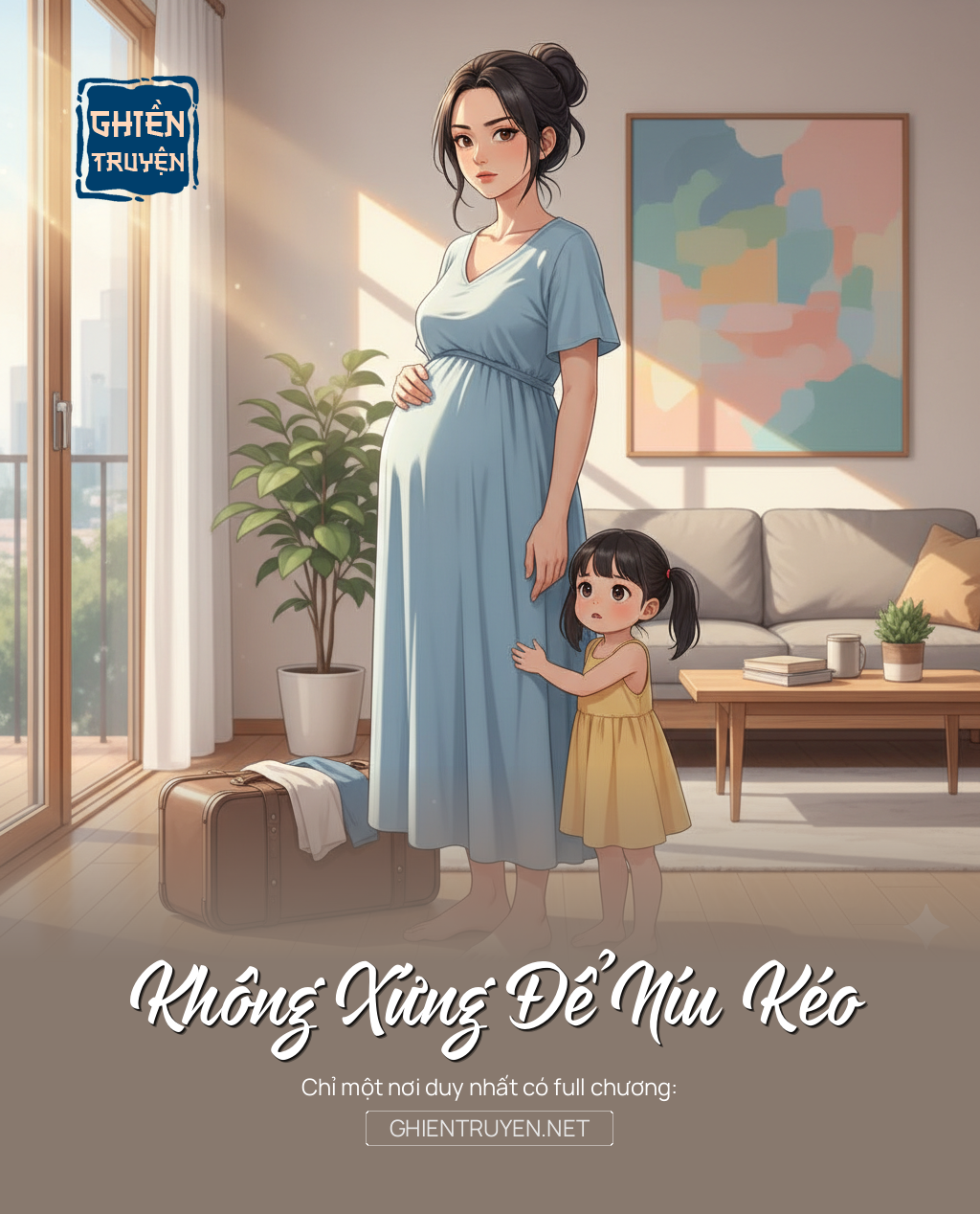 Không Xứng Để Níu Kéo