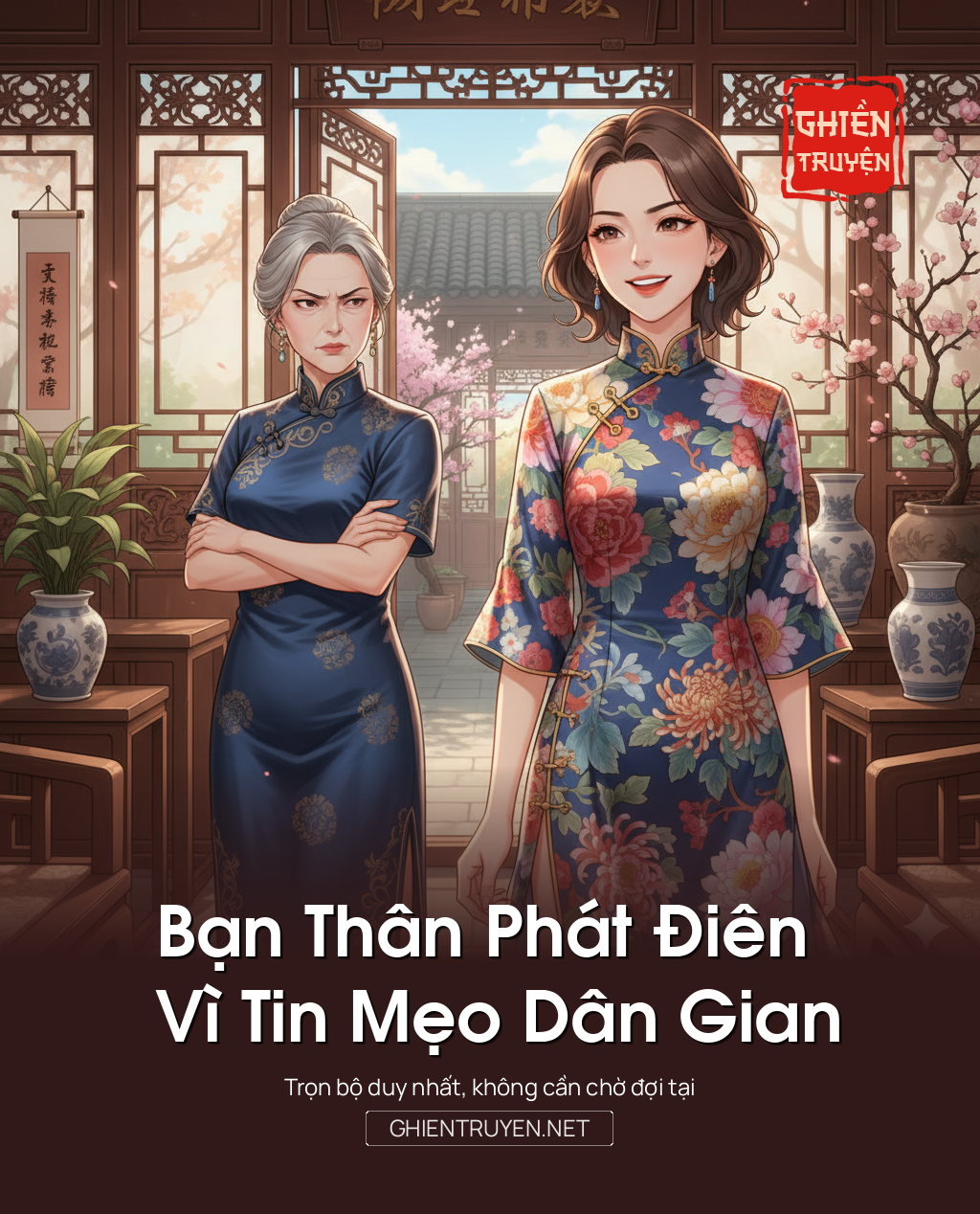 Bạn Thân Phát Điên Vì Tin Mẹo Dân Gian