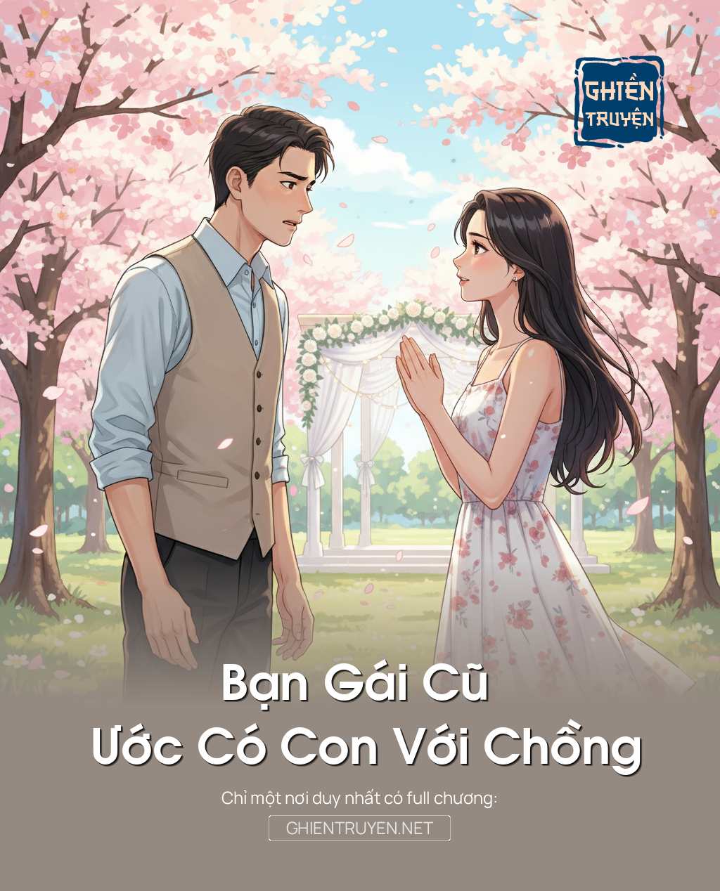 Bạn Gái Cũ Ước Có Con Với Chồng